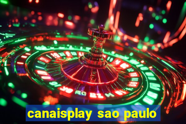 canaisplay sao paulo